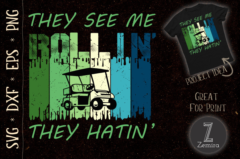 they-see-me-rollin-funny-golf-cart-svg