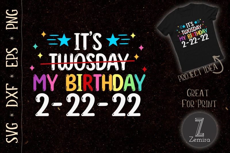 its-my-birthday-twosday-feb-2nd-2022