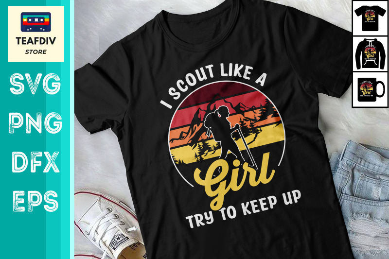 i-scout-like-a-girl-try-to-keep-up-svg