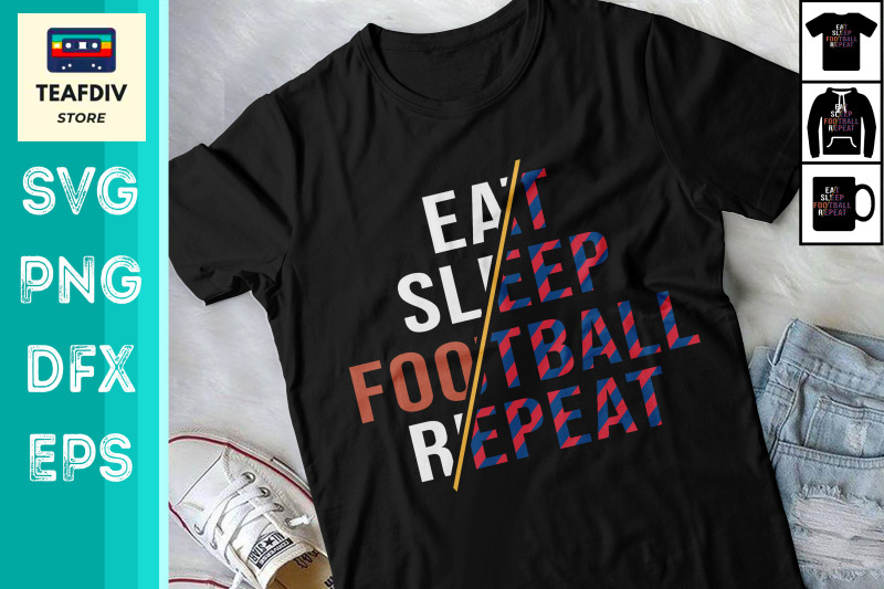 eat-sleep-football-repeat-svg