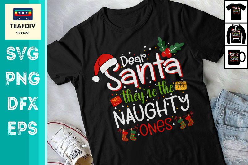 dear-santa-they-are-the-naughty-ones-svg