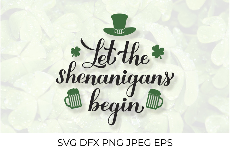 let-the-shenanigans-begin-funny-st-patricks-day-quote