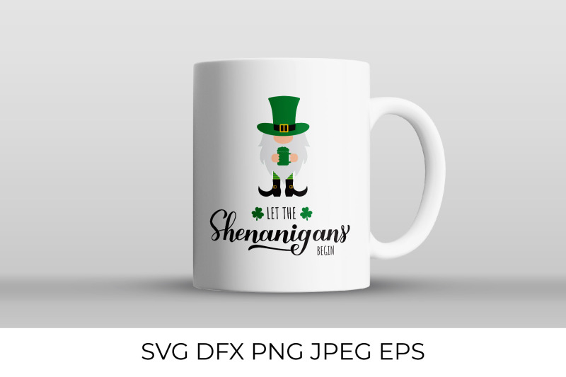 let-the-shenanigans-begin-funny-st-patricks-day-quote-svg