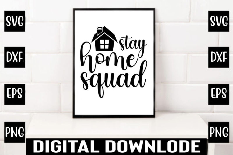 stay-home-squad