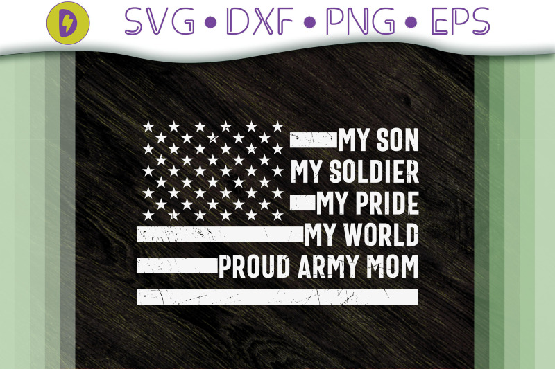 my-son-my-soldier-proud-army-mom