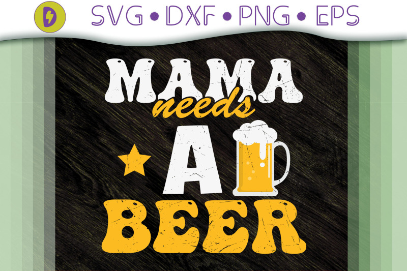 funny-design-mama-needs-a-beer