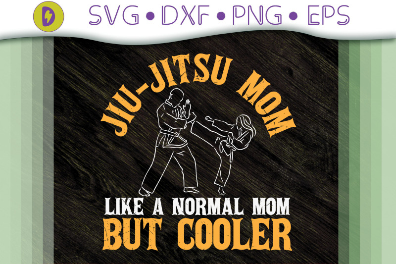 jiu-jitsu-mom-like-a-normal-mom