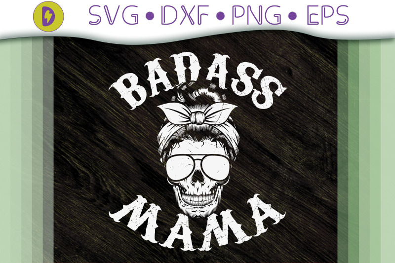 mom-life-design-badass-mama-gift