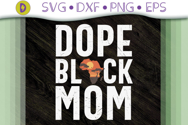 american-black-history-dope-black-mom