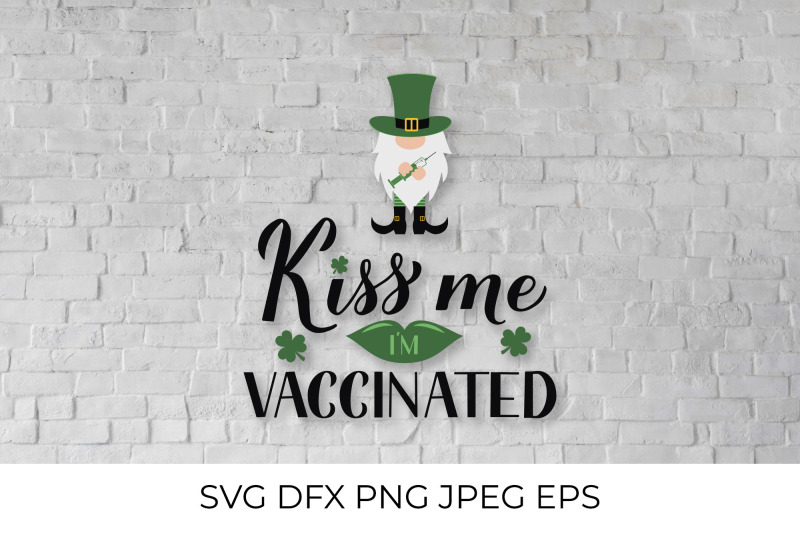 kiss-me-i-am-vaccinated-lettering-and-cute-cartoon-gnome-leprechaun