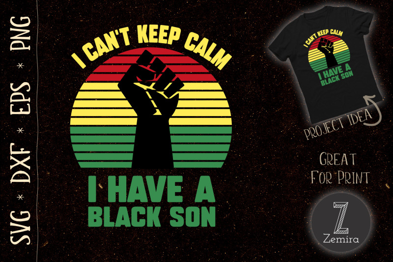 i-can-039-t-keep-calm-i-have-black-a-son