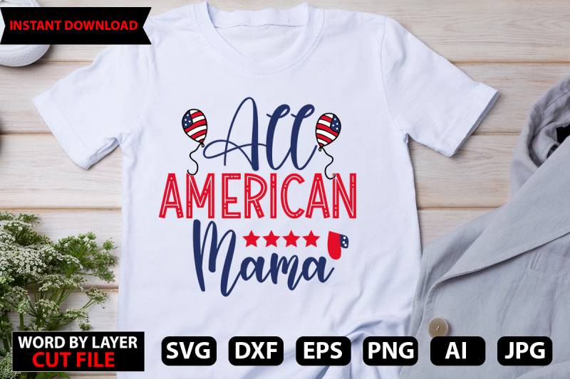 all-american-mama-svg-cut-file