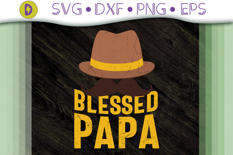 father-039-s-day-gift-dad-blessed-papa