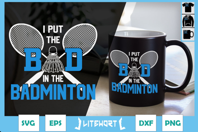 i-put-the-bad-in-the-badminton