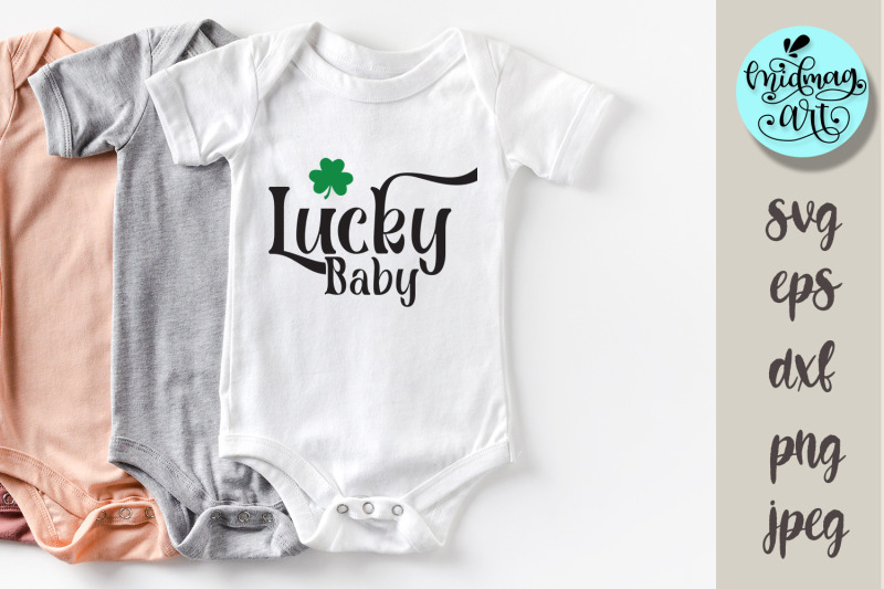 lucky-baby-svg-st-patrick-039-s-day-svg