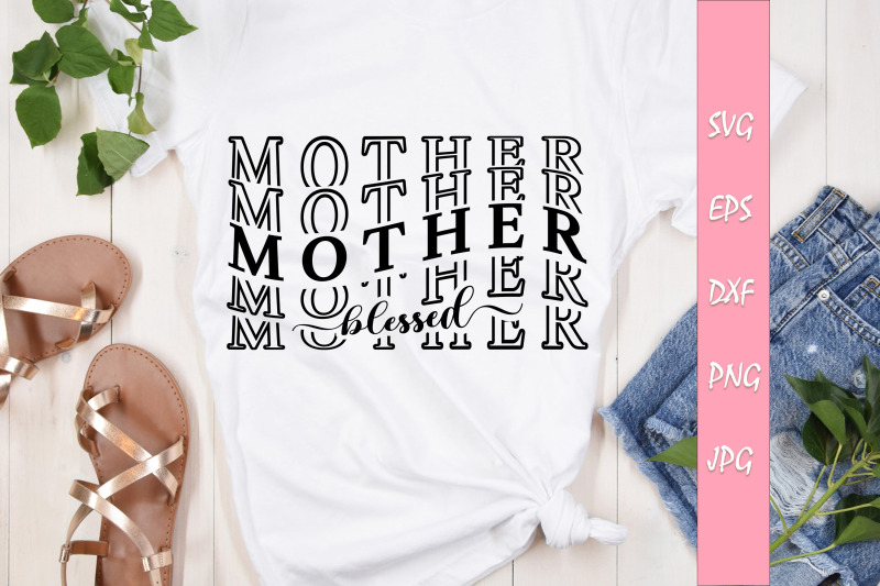 blessed-mom-quotes-bundle-svg-cut-files