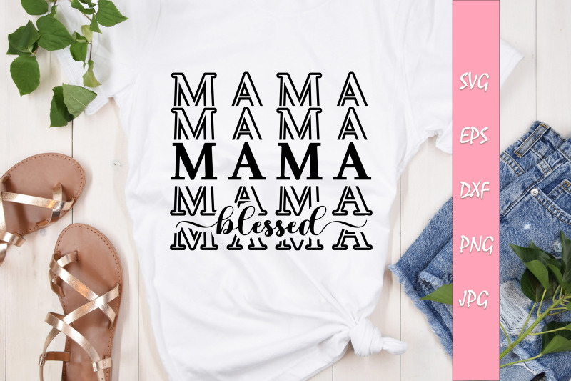 blessed-mom-quotes-bundle-svg-cut-files