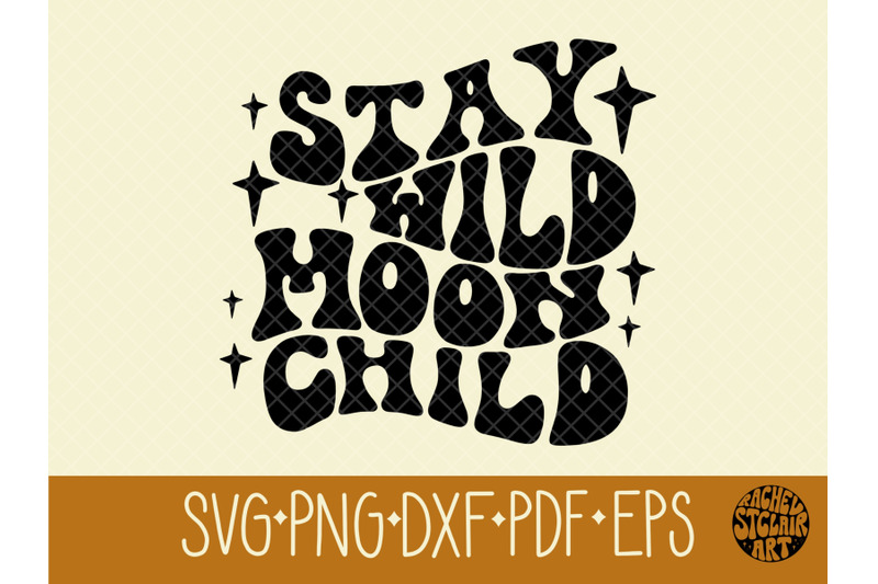 stay-wild-moon-child-svg-retro-hippie-boho-groovy-70s