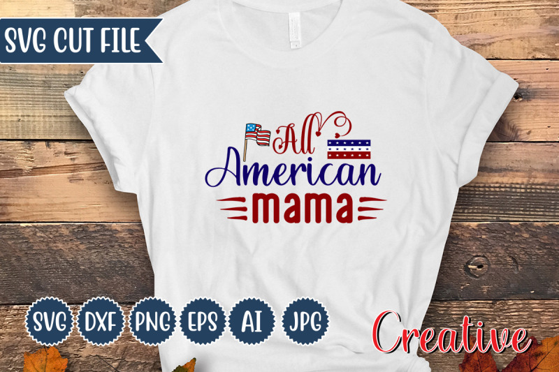 all-american-mama-svg-cut-file