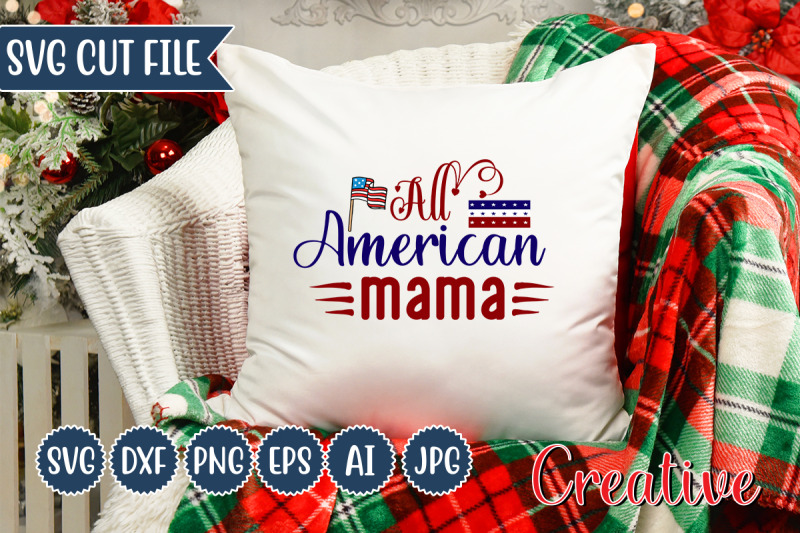 all-american-mama-svg-cut-file