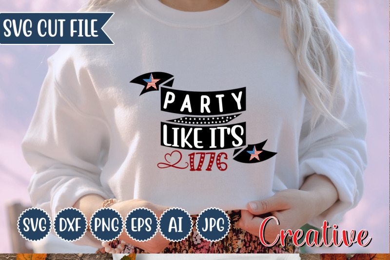 party-like-it-039-s-1776-svg-cut-file