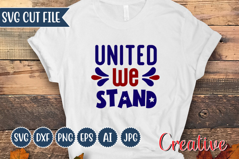 united-we-stand-svg-cut-file