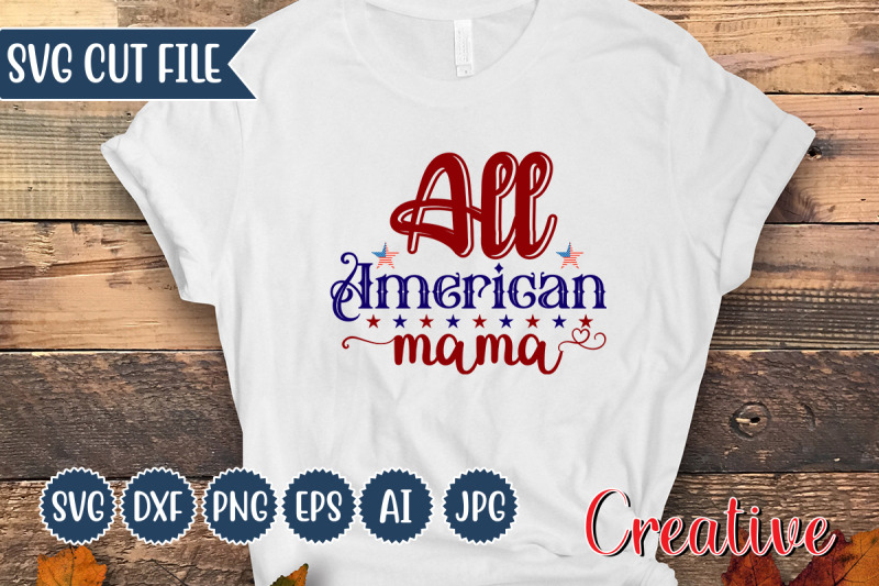 all-american-mama-svg-cut-file