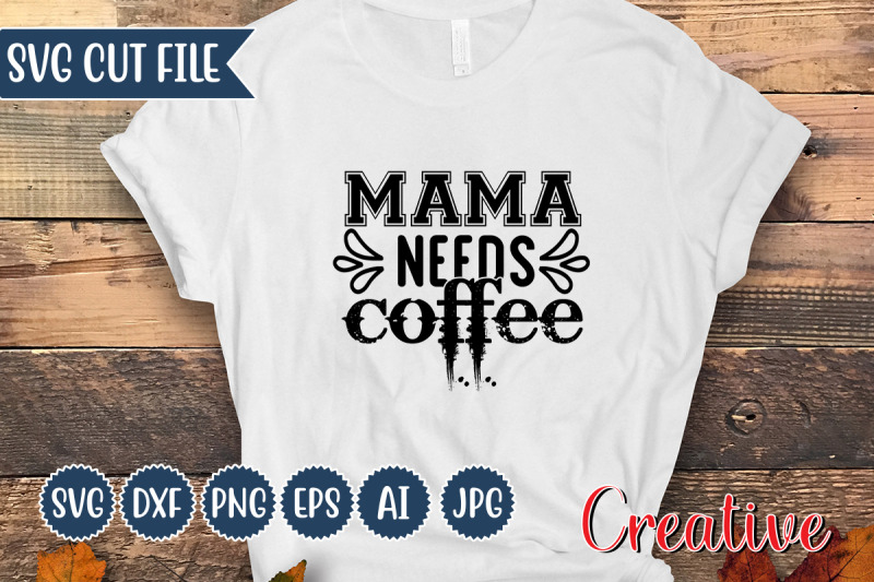 mama-needs-coffee