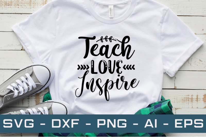 teach-love-inspire-svg-cut-files