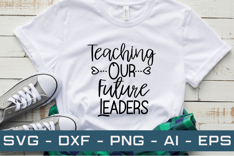 teaching-our-future-leaders-svg-cut-files