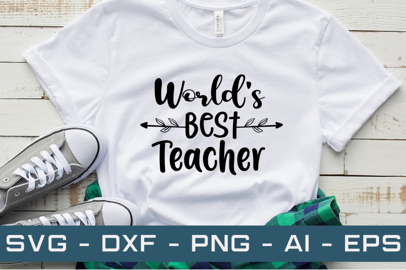 world-039-s-best-teacher-svg-cut-files