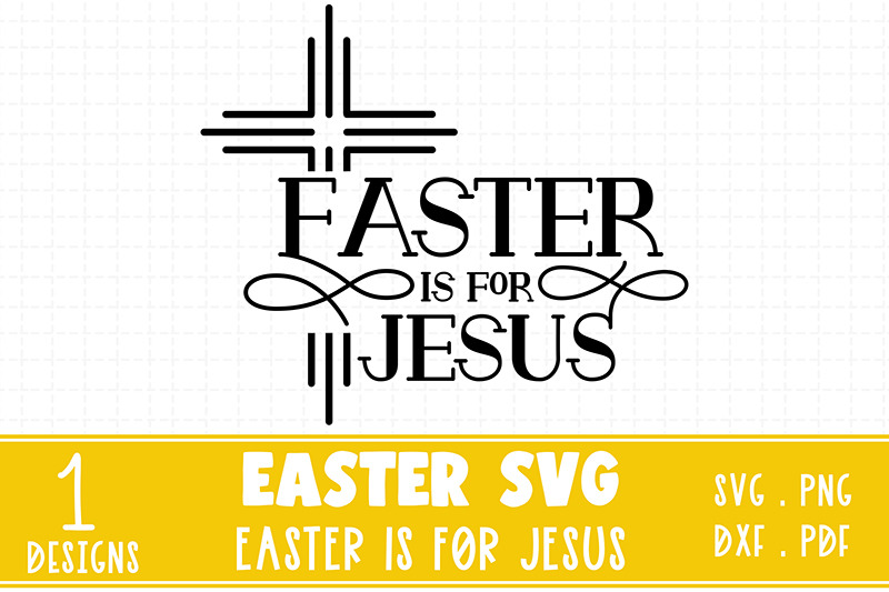 easter-is-for-jesus-christian-quote-svg