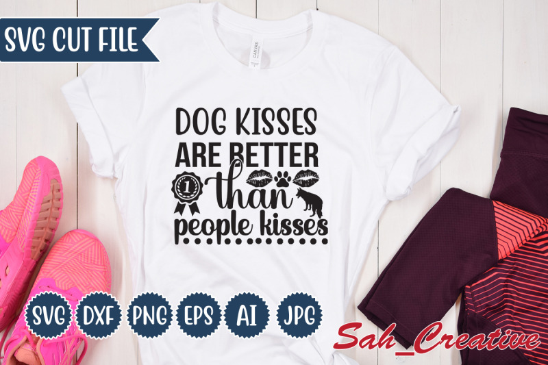 dog-kisses-are-better-than-people-kisses