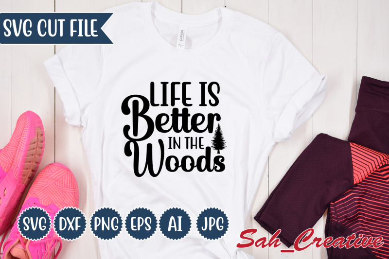 life-is-better-in-the-woods