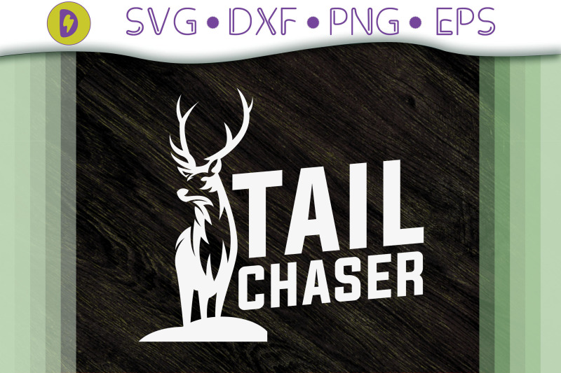 design-tail-chaser-gift-for-deer-hunter