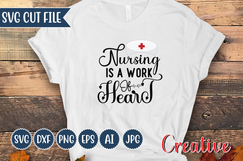 nursing-is-a-work-of-heart