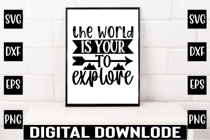 the-world-is-your-to-explore