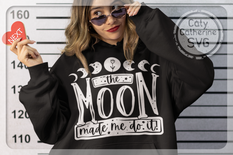 the-moon-made-me-do-it-funny-quote-svg-cut-file