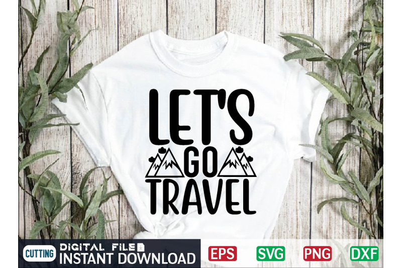 let-039-s-go-travel-svg-cut-file