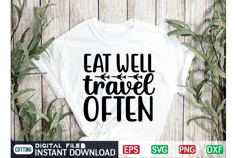 eat-well-travel-often