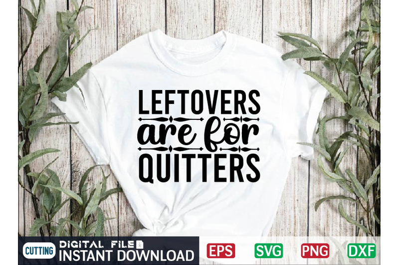 leftovers-are-for-quitters