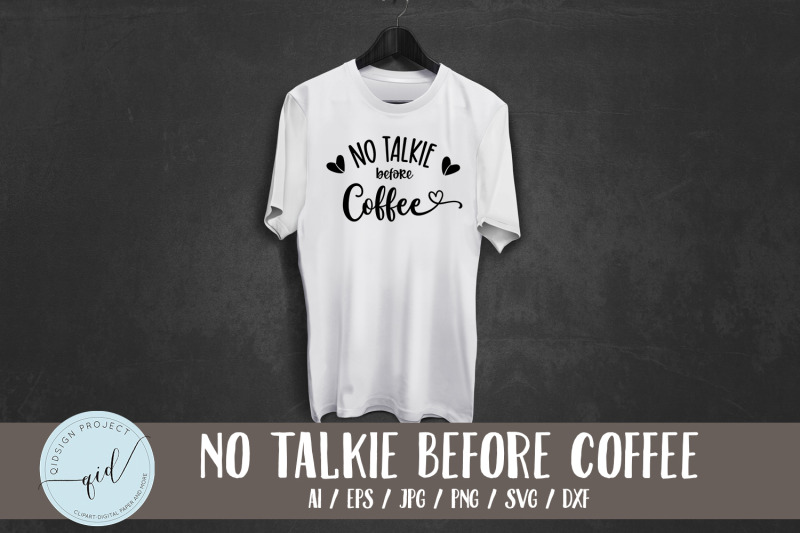 no-talkie-before-coffee-svg-card-sticker-files