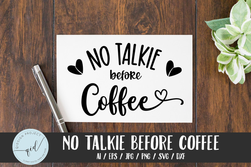 no-talkie-before-coffee-svg-card-sticker-files