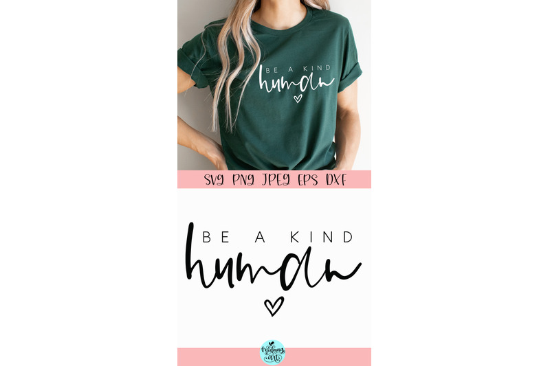 be-a-kind-human-svg-inspiration-svg