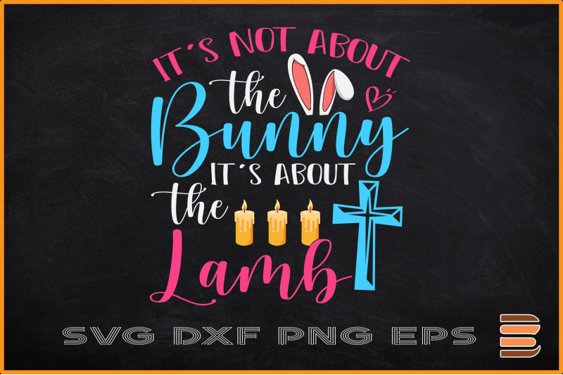 it-039-s-not-about-the-bunny-the-lamb-easter