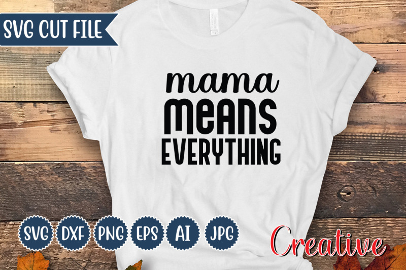 mama-means-everything