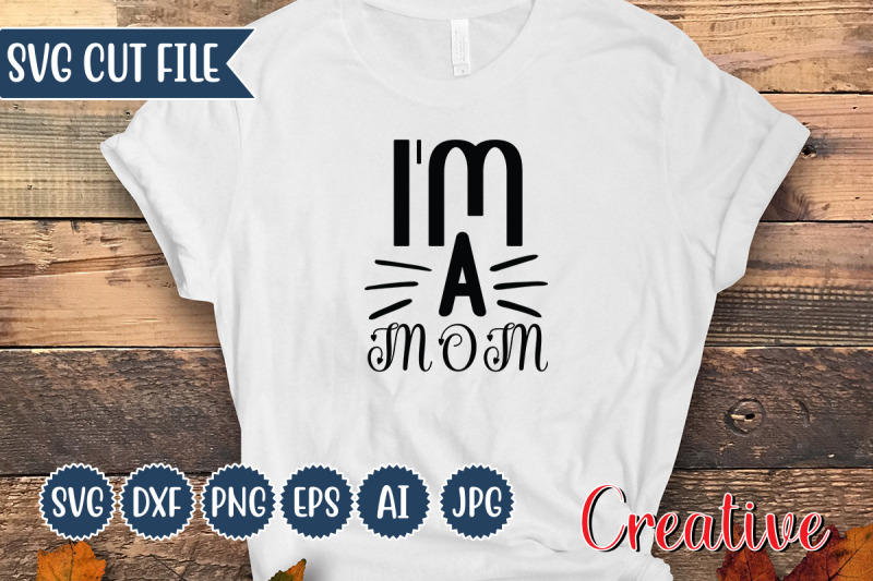 i-039-m-a-mom