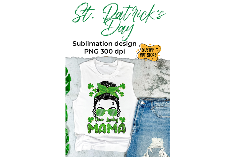 st-patrick-039-s-day-messy-bun-sublimation-design-one-lucky-mama