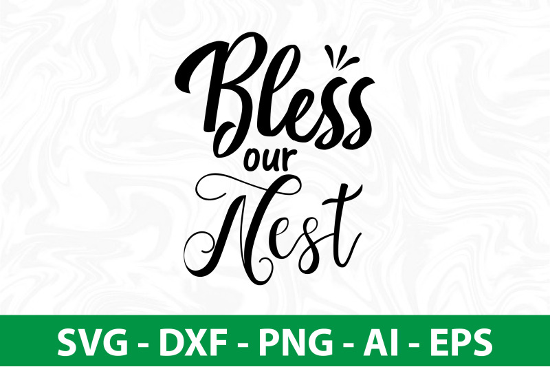 bless-our-nest-svg