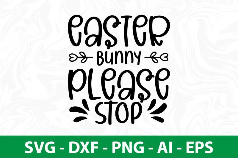 easter-bunny-please-stop-svg